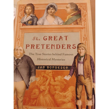 The great pretenders the true stories behind famous historical mysteries