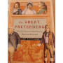 The great pretenders the true stories behind famous historical mysteries