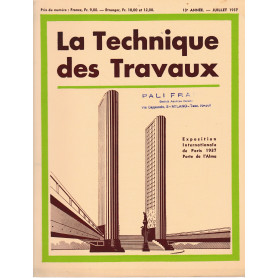 La Tecnique des Travaux. Revue mensuelle des Procédés de Construction modernes