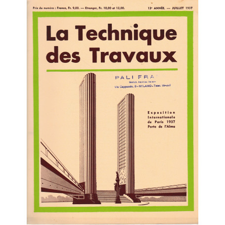 La Tecnique des Travaux. Revue mensuelle des Procédés de Construction modernes