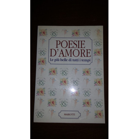 Poesie d'amore - Le più belle di tutti i tempi