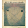 Titonel/ memorie inquiete