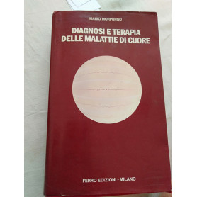 Diagnosi e terapia delle malattie di cuore