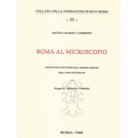 Roma al microscopio