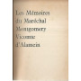 Les memoires du marechal Montgomery vicomte d'Alamein