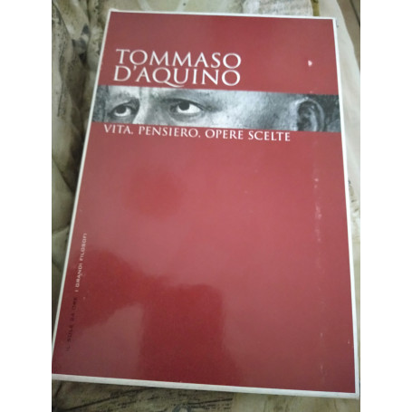 Tommasi d Aquino vita pensiero opere scelte