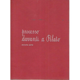Processo davanti a Pilato. Seconda parte