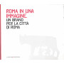 Roma in una immagine. Un brand per la città di Roma