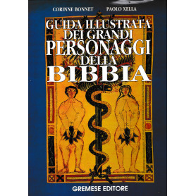 Guida illustrata dei grandi personaggi della Bibbia
