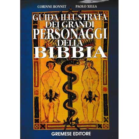 Guida illustrata dei grandi personaggi della Bibbia