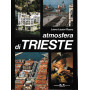 Atmosfera di Trieste
