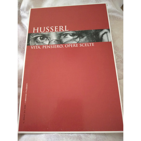 Husserl vita pensiero opere scelte