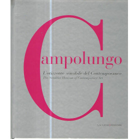 Campolungo. L'orizzonte sensibile del contemporaneo
