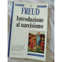 Freud introduzione al narcismo l uomo non ha nessuna intenzione di rinunciare alla perfezione narcisista della sua infanzia