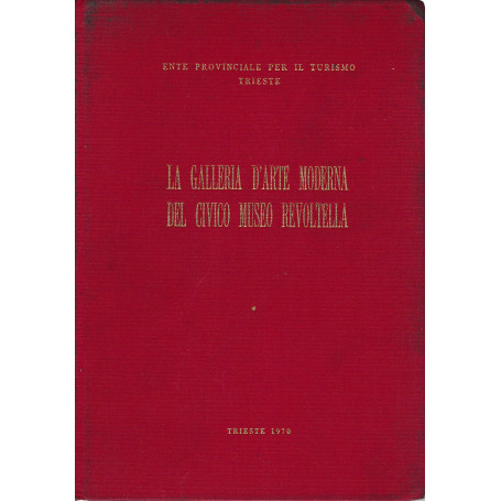 Catalogo della Galleria d'arte moderna del civico Museo Revoltella