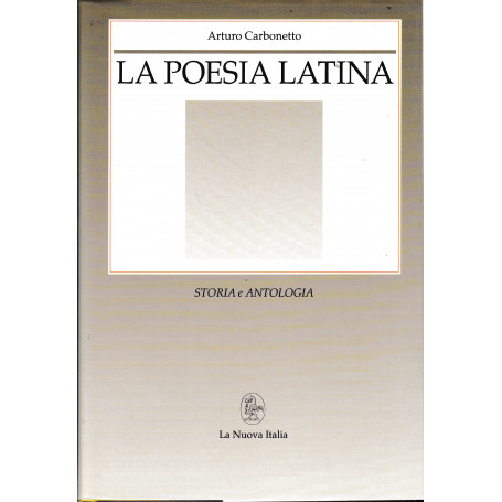 La poesia latina. Storia e antologia