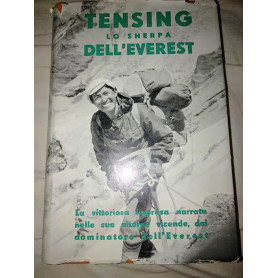 Tendine lo sherpa dell' Everest la vittoriosa impresa narrata nelle sue alterne