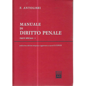 Manuale di diritto penale. Parte speciale I