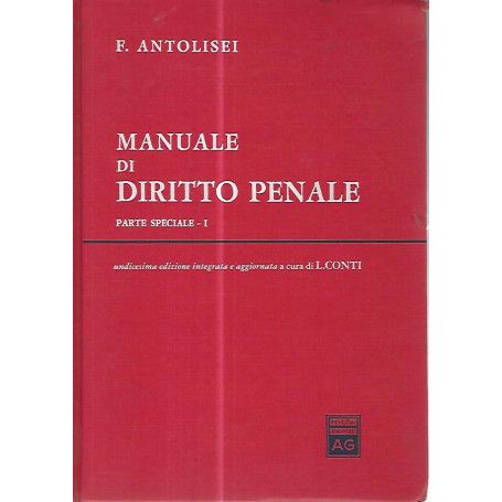 Manuale di diritto penale. Parte speciale I