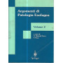 Argomenti di patologia esofagea. Volume 2