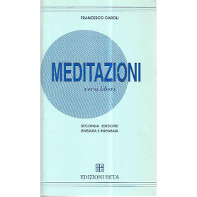Meditazioni. Versi liberi