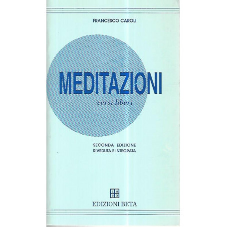 Meditazioni. Versi liberi