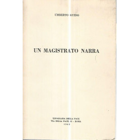 Un magistrato narra