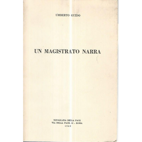 Un magistrato narra