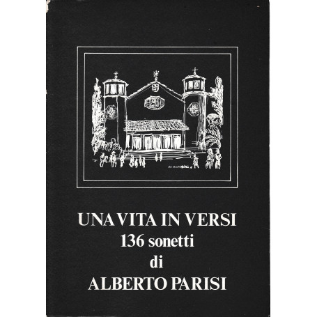 Una vita in versi. 136 sonetti