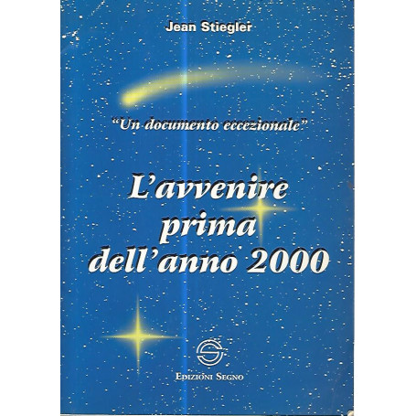 L'avvenire prima dell'anno 2000
