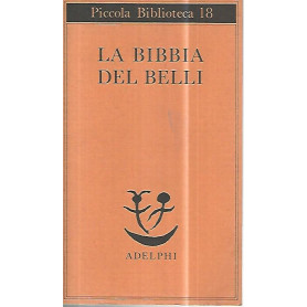 La bibbia del Belli