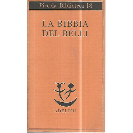 La bibbia del Belli