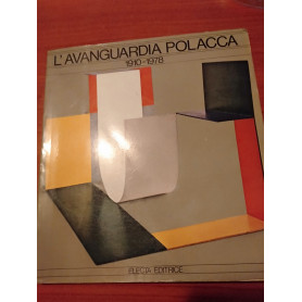 L avanguardia polacca 1910-1978
