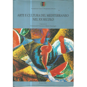 Arte e cultura del Mediterraneo nel XX secolo