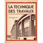 La Tecnique des Travaux