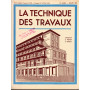 La Tecnique des Travaux