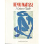 Henri Matisse. Matisse et l'Italie