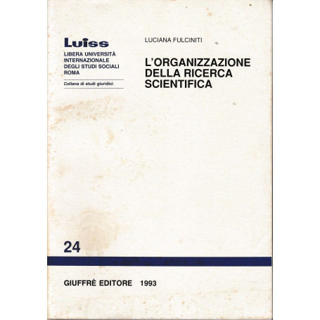 L'organizzazione della ricerca scientifica