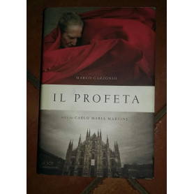 Il profeta  Vita di Carlo Maria Martini