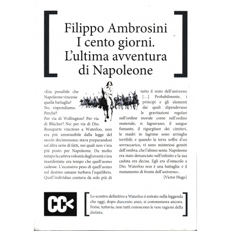 I cento giorni. L'ultima avventura di Napoleone