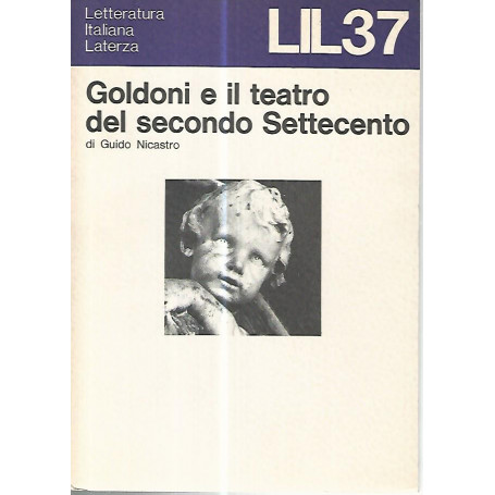 Goldoni e il teatro del secondo settecento
