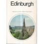 Edinburgh. Official guide to the city 1974