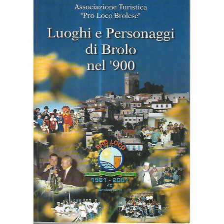 Luoghi e personaggi di Brolo nel '900