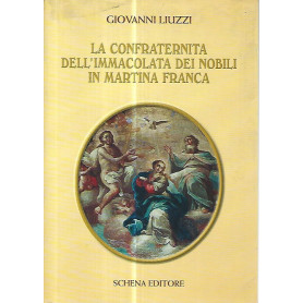 La confraternita dell'Immacolata dei nobili in Martina Franca