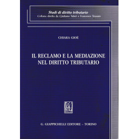 Il reclamo e la mediazione nel diritto tributario