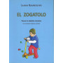 El zogatolo. Poesie in dialetto triestino