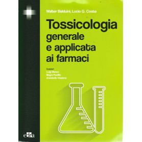 Tossicologia generale e applicata ai farmaci