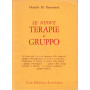 Le nuove terapie di gruppo