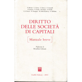 Diritto delle società  di capitali. Manuale breve