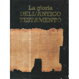 La gloria dell'antico testamento